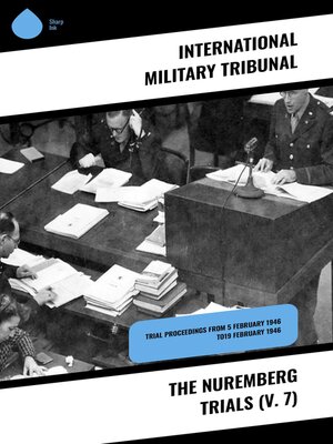 cover image of The Nuremberg Trials (V. 7)